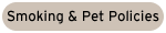 Smoking & Pet Policies